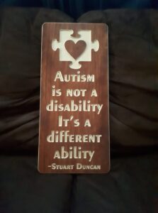 Autism is not a disability sign